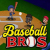 Baseball Bros Baseball Bros